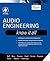 Audio Engineering: Know It ...