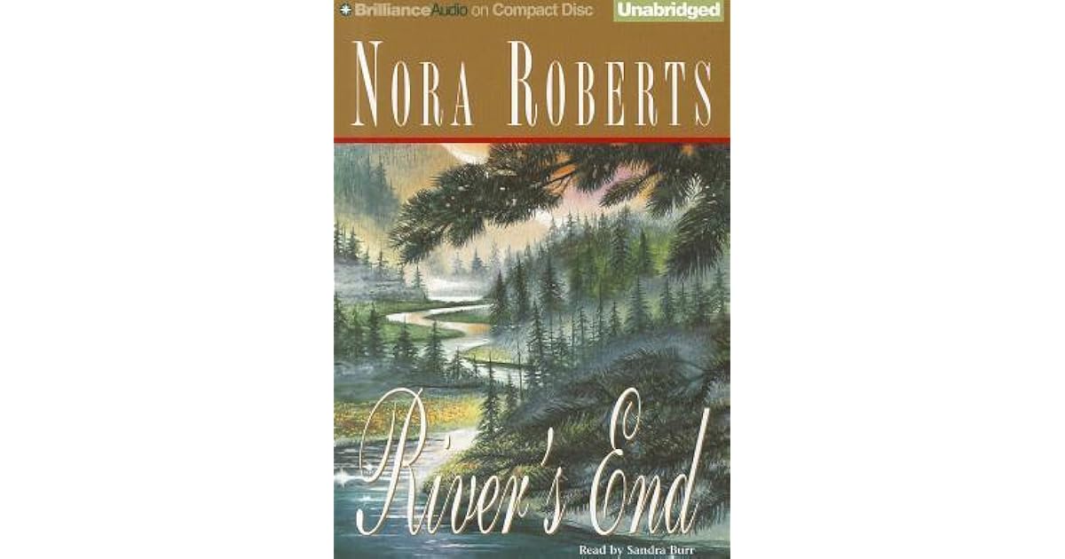 River's End by Nora Roberts