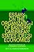 ESSAYS ON THE OECS ECONOMIES: Selected Writings of a Caribbean Economist