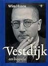 Vestdijk een biografie