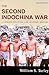 The Second Indochina War: A Concise Political and Military History
