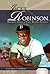 Jackie Robinson: Baseball Great & Civil Rights Activist (Essential Lives)