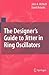 The Designer's Guide to Jitter in Ring Oscillators (The Designer's Guide Book Series)