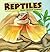 Reptiles: Scaly-skinned Animals (Amazing Science: Animal Classification)