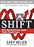 Shift: The 12 Tactics Real ...