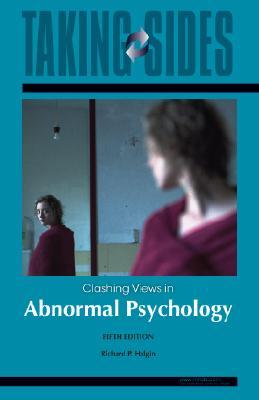 Taking Sides: Clashing Views in Abnormal Psychology (Paperback)