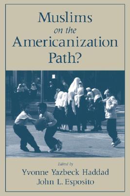 Muslims on the Americanization Path? (Paperback)