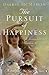 The Pursuit of Happiness by Darrin M. McMahon
