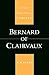 Bernard of Clairvaux (Great Medieval Thinkers)