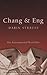 Chang and Eng