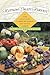 Hudson Valley Harvest: A Food Lover's Guide to Farms, Restaurants, and Open-Air Markets