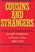 Cousins and Strangers: Span...