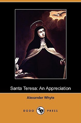 Santa Teresa: An Appreciation