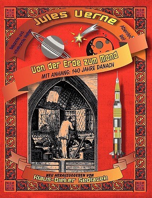 Von Der Erde Zum Mond (German Edition)