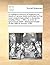 An authentic account of forgeries and frauds of various kinds committed by that most consummate adept in deception, Charles Price. ... Who, to avoid ... himself ... on the 24th of January, 1786. ...