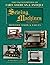 The Encyclopedia of Early American & Antique Sewing Machines: Identification and Values