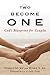 Two Become One by Donald M. Joy