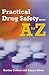 Practical Drug Safety From ...