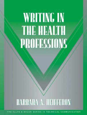 Writing in the Health Professions (Paperback)