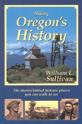 Hiking Oregon's History (Paperback)