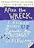 After the Wreck, I Picked Myself Up, Spread My Wings, and Fle... by Joyce Carol Oates After the Wreck, I Picked Myself Up, Spread My Wings, and Fle... by Joyce Carol Oates