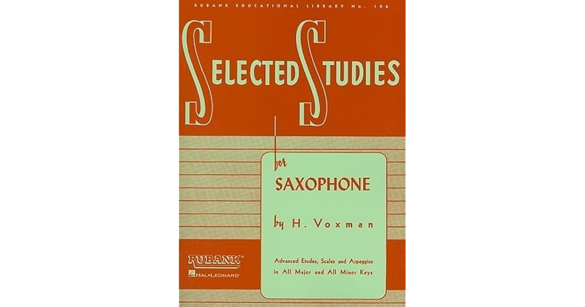 Selected Studies For Saxophone by H. Voxman
