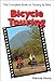 Bicycle Touring by Patricia Vance