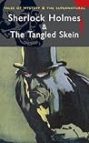 Sherlock Holmes and the Tangled Skein by David Stuart Davie Sherlock Holmes and the Tangled Skein by David Stuart Davie
