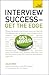 Interview Success--Get the Edge: A Teach Yourself Guide Interview Success