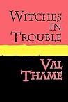 Witches in Trouble