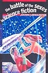 The Battle of the Sexes in Science Fiction by Justine Larbalestier