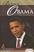 Barack Obama: 44th U.S. President (Essential Lives)