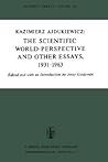 The Scientific World-Perspective and Other Essays, 1931–1963 (Synthese Library, 108)