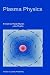 Plasma Physics: Proceedings...