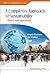 COMPLEXITY APPROACH TO SUSTAINABILITY, A: THEORY AND APPLICATION (World Scientific Series on Complexity Science, 1)