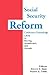 Social Security Reform: Conference Proceedings, Links to Saving, Investment, and Growth