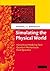 Simulating the Physical World by Herman J.C. Berendsen