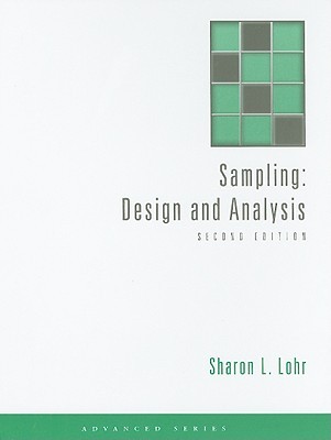Sampling: Design and Analysis (Advanced Series)
