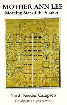 Mother Ann Lee: Morning Star of the Shakers (Paperback)