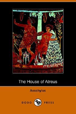 The House of Atreus