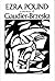 Gaudier-Brzeska: A Memoir