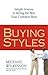 Buying Styles by Michael Wilkinson Buying Styles by Michael Wilkinson