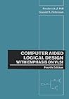 Computer Aided Logical Design with Emphasis on VLSI