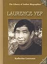 Laurence Yep (Library of Author Biographies)