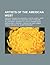 Artists of the American West: Frederic Remington, Edward S. Curtis, Albert Henry Krehbiel, Stephen William Shaw, Earl W. BASCOM