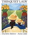 This Quiet Lady: A Joyous Story for Children (Ages 4-8) About a Girl Sharing Family History with Her Mother This Quiet Lady: A Joyous Story for Children (Ages 4-8) About a Girl Sharing Family History with Her Mother