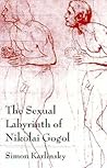 The Sexual Labyrinth of Nikolai Gogol