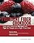 The Frequent Fiber Cookbook: Easy and Delicious Recipes and Tips for People on a High Fiber Diet