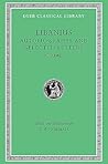Autobiography and Selected Letters, Volume I: Autobiography. Letters 1-50 (Loeb Classical Library No. 478) Autobiography and Selected Letters, Volume I: Autobiography. Letters 1-50 (Loeb Classical Library No. 478)