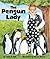 The Penguin Lady (Arbordale Collection)